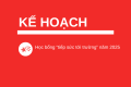 KẾ HOẠCH HỌC BỔNG “TIẾP SỨC ĐẾN TRƯỜNG” 2025